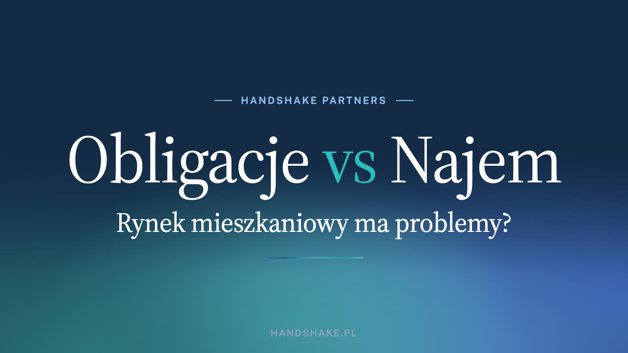 Obligacje vs Najem. Rynek mieszkaniowy ma problemy?